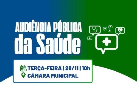 Acontece hoje, às 10h00, a Audiência Pública da Saúde, na Câmara Municipal de São Paulo do Potengi