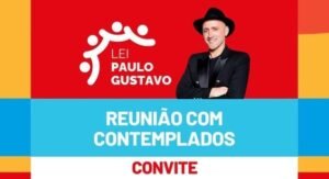 Secretaria da Educação de Riachuelo se reunirá com os contemplados pela Lei Paulo Gustavo