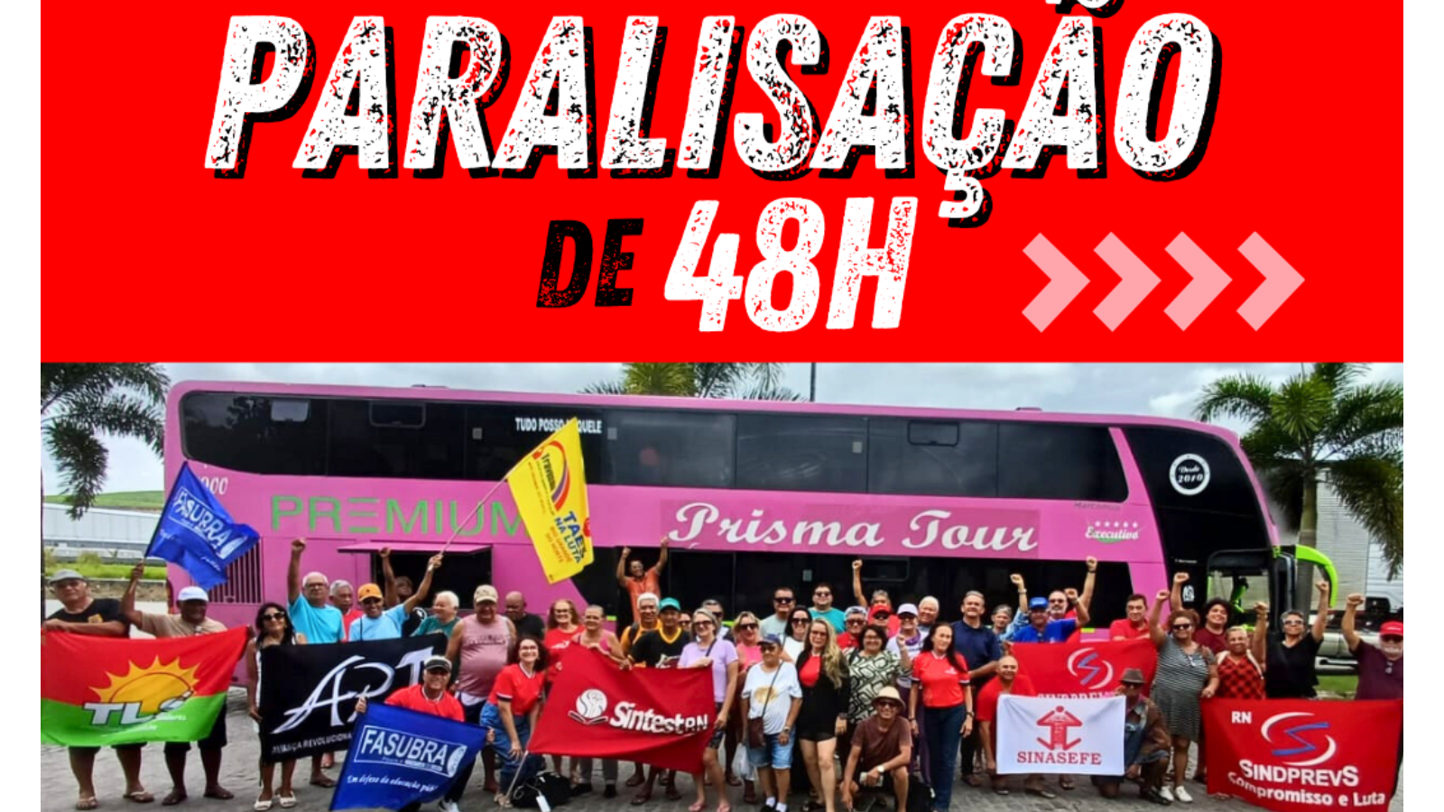 Servidores da UFRN, IFRN e UFERSA promovem paralisação de 48 horas